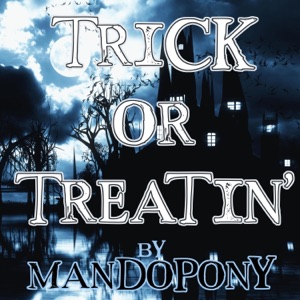 Trick Or Treatin' - Single