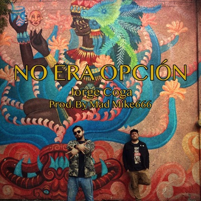 No Era Opción - Single