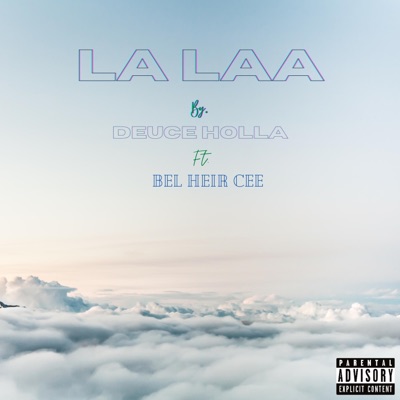 La Laa (feat. Bel Heir Cee) - Single