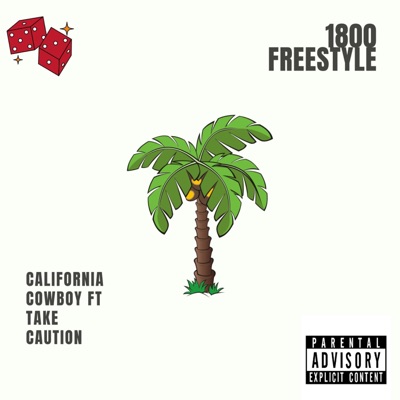 1800 Freestyle (feat. TakeCaution) - Single