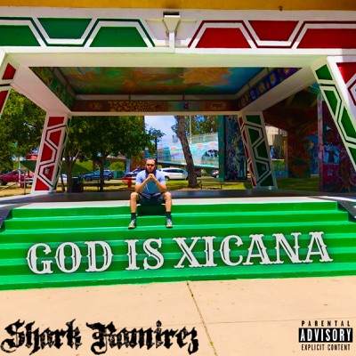 God Is Xicana - Single
