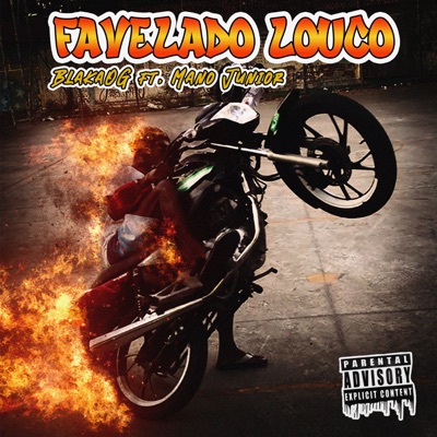 Favelado Louco (feat. Mano Júnior) - Single