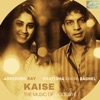 Kaise-The music of goodbye (feat. Pratibha Singh Baghel) - Single