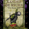 Uw Zoete 666 - Xander De Rycke