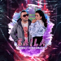 Baila (feat. Elena Umaña) - Single - Chata