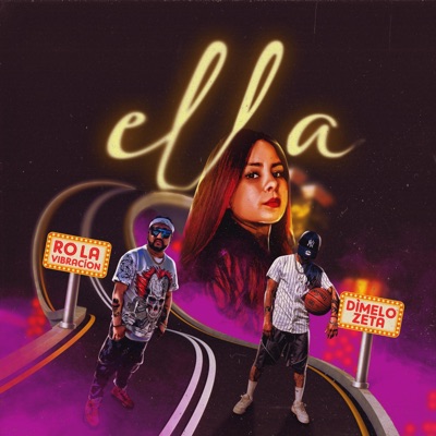 Ella (feat. Dímelo Zeta) - Single