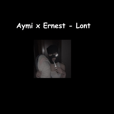 Lont (feat. Aymi) - Single