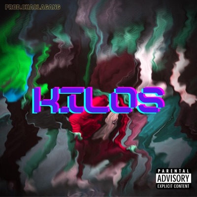 Kilos (feat. R.star, Fermaighty, MCH, Reus, AresXX & Mauricio) - Single