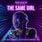 The Same Girl (feat. Lion Heights) - Sean Austin lyrics