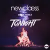 Newclaess - Tonight (feat. Steve Noble) [Club Mix Edit]