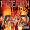 Rad - Fireman Band$ lyrics
