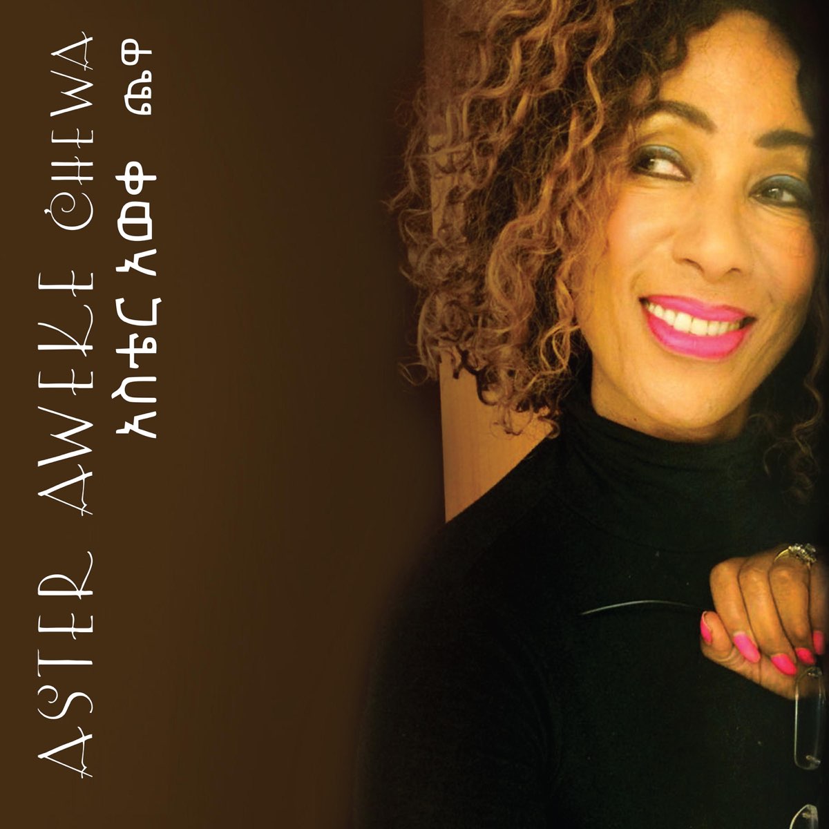 ‎Ćhewa Album by Aster Aweke Apple Music