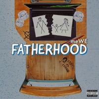 FatherHood - Single - meWE