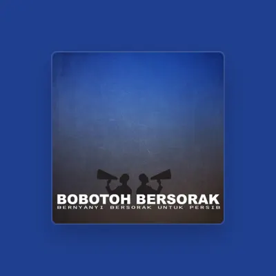 Listen to Bobotoh Persib Bersorak, watch music videos, read bio, see tour dates & more!