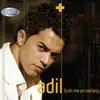Adil - Ljubi Me Po Sećanju
