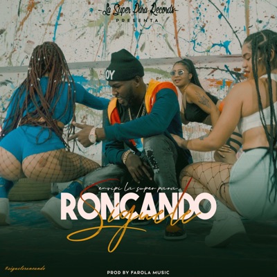 Siguele roncando - Single