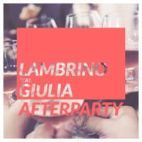 After Party (feat. Giulia) - Single - Lambrino