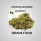 Brain Food (feat. Anthony B) - Single