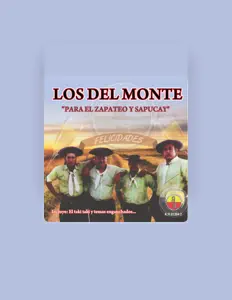 Dengarkan Los Del Monte, tonton video musik, baca bio, lihat tanggal tur & lainnya!