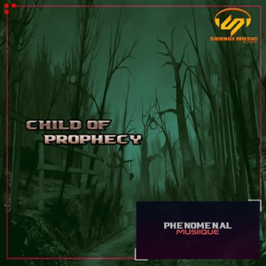 Child of Prophecy