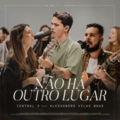 Não Há Outro Lugar (feat. Alessandro Vilas Boas) [Ao Vivo] artwork