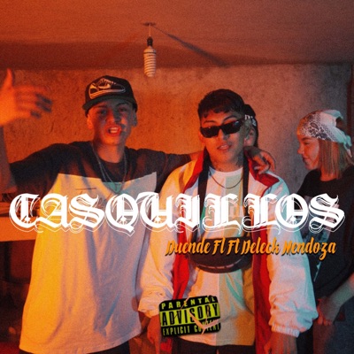 Casquillos (feat. Deleck Mendoza) - Single