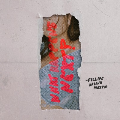 What Happens Next? (feat. Ariana) - Single