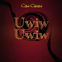 Uwiw Uwiw — Cita Citata