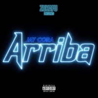 Arriba - Single - Jay Cora