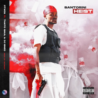 Santorini Heist (feat. Thato Saul & DJ Enzo) - Single