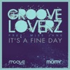 It's a Fine Day (Grooveloverz Presents Miss Jane) - Single