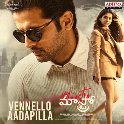 Vennello Aadapilla (feat. Nabha Natesh) [From "Maestro"] - Single