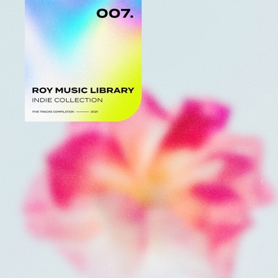 Roy Music Library - Indie Collection 007 - EP