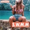 S.W.M.M (feat. Caino) - Ifeeldzy lyrics