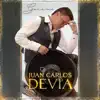 Juan Carlos Devia - Tú Me das Fuerzas
