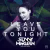 Sunny Marleen - Leave You Tonight (feat. Alisa Fedele) [Radio Edit]