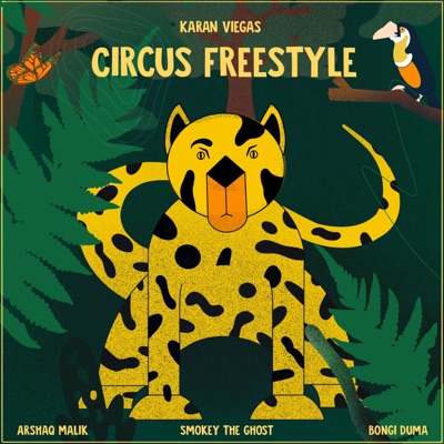 Circus Freestyle (feat. Bongi Duma) - Single