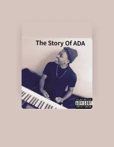 Poslechněte si interpreta WDG ADA, sledujte hudební videa, přečtěte si životopis, podívejte se na data turné a další informace.