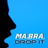 Drop It - Single