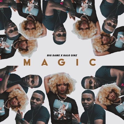 Magic (feat. Halo sinz) - Single