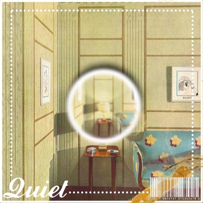 Quiet - Single