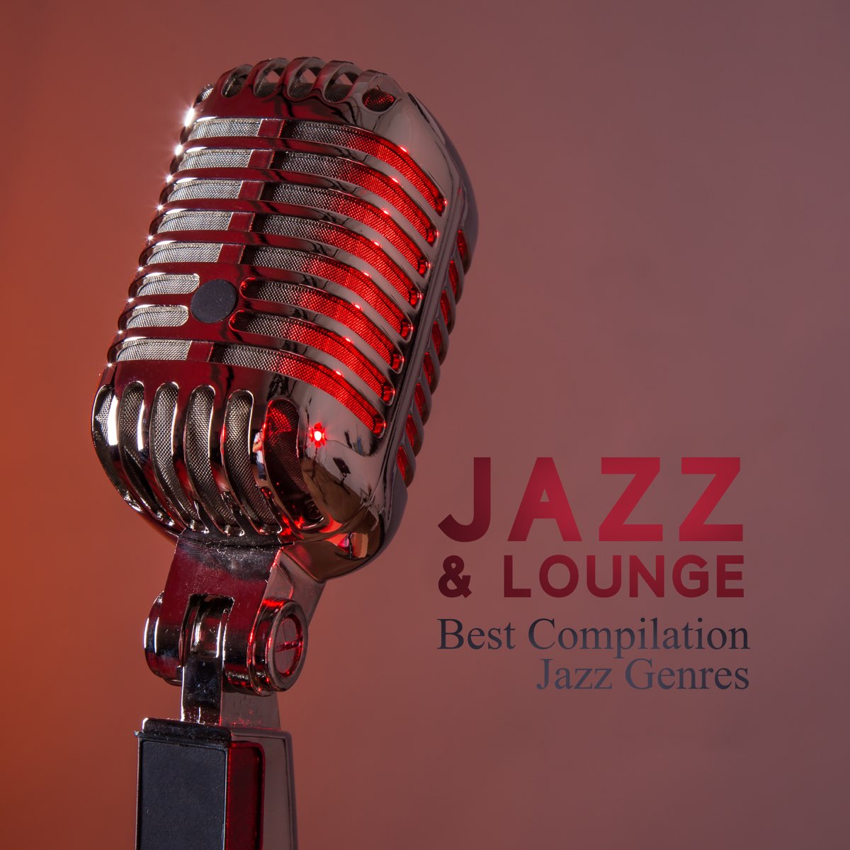Jazz & Lounge: Best Compilation Jazz Genres – Chill & Smooth Jazz