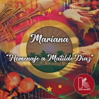 Homenaje a Matilde Díaz - Mariana