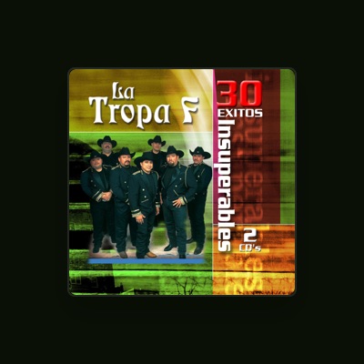 Listen to La Tropa F, watch music videos, read bio, see tour dates & more!