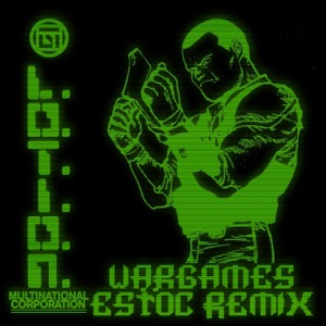 War Games (Estoc Chainsaw To The Nation Remix)