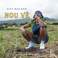 Nou Vé (#Lofonmonkèr) - Single - Kaf Malbar
