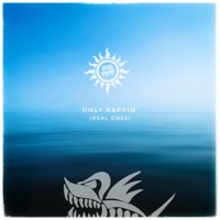 Only Rappin' (Real Ones) - Single - Baddfxsh