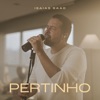 Pertinho (Live) - Single