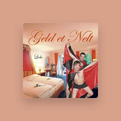 Listen to Geld et Nelt, watch music videos, read bio, see tour dates & more!