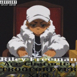 Riley Freeman (feat. Troofforever & Xen) Ace Character